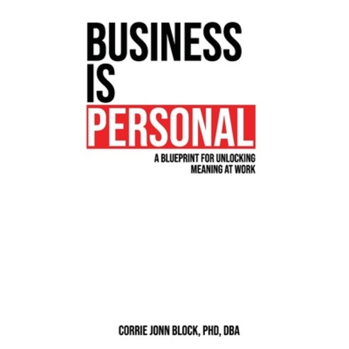 (영문도서) Business is Personal Hardcover, Passionpreneur Publishing, English, 9781922456397