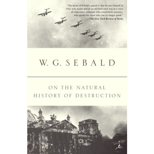 (영문도서) On the Natural History of Destruction Paperback, Modern Library, English, 9780375756573