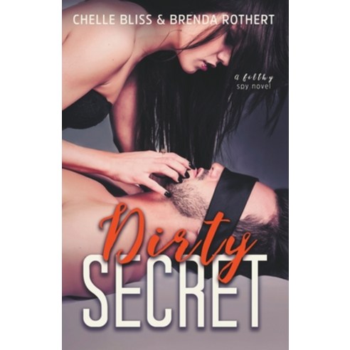 Dirty Secret Paperback, Bliss Ink LLC, English, 9781393920168