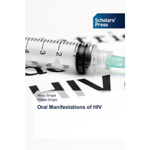 (영문도서) Oral Manifestations of HIV Paperback, Scholars'' Press, English, 9786138945420