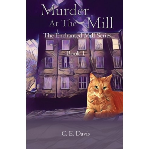(영문도서) Murder at the Mill Paperback, Kate Davis, English, 9781915889287