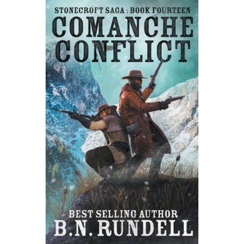Comanche Conflict Paperback, Wolfpack Publishing LLC, English, 9781647349974