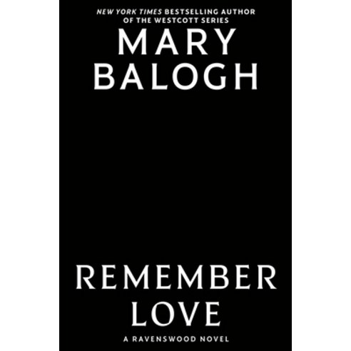 (영문도서) Remember Love Hardcover, Berkley Books, English, 9780593438121