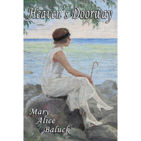 Heaven''s Doorway Paperback, Independently Published