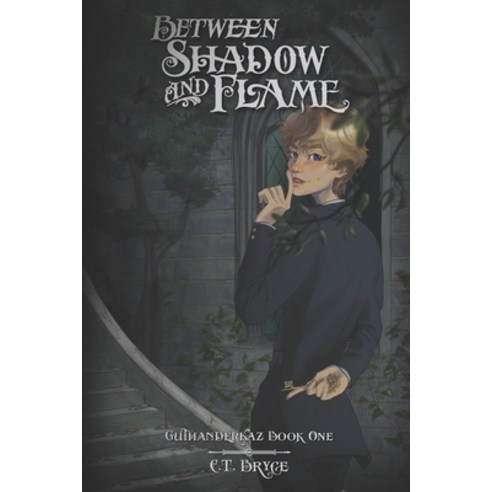 (영문도서) Between Shadow and Flame: Book 1 of the Guthanderkaz Series Paperback, Independently Published, English, 9798375343174