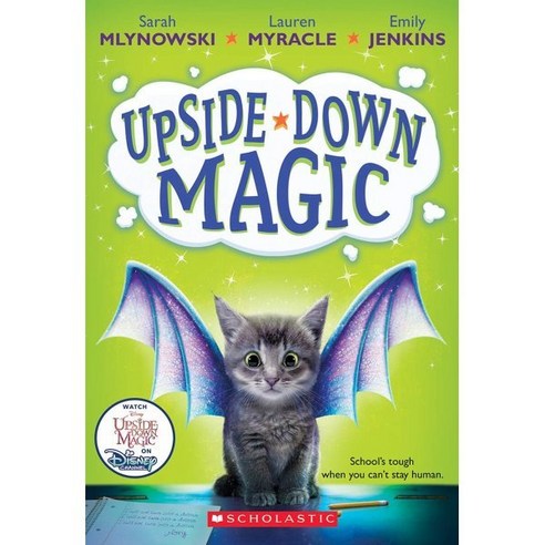 Upside-Down Magic (Upside-Down Magic #1), Scholastic Inc.