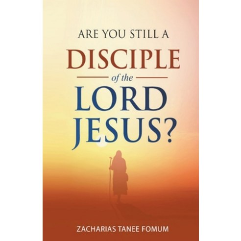 (영문도서) Are You Still a Disciple of the Lord Jesus? Paperback, Books4revival, English, 9798223091462