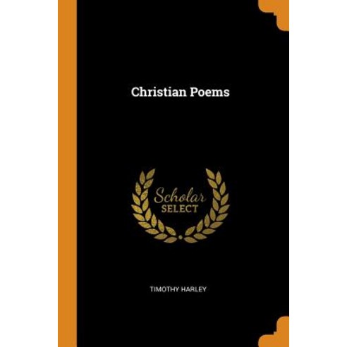 (영문도서) Christian Poems Paperback, Franklin Classics, English, 9780343330422