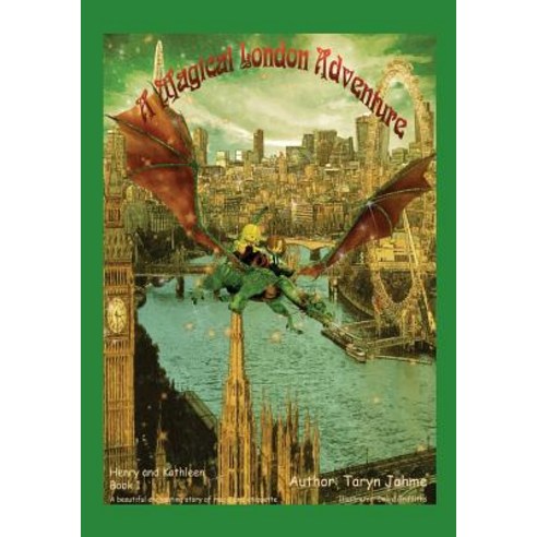A Magical London Adventure: Book 1 Paperback, Choir Press