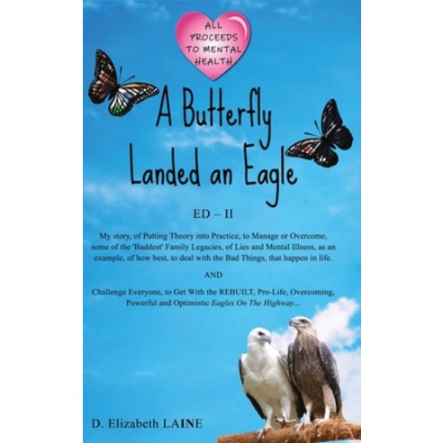 (영문도서) A Butterfly Landed an Eagle; ED 2 Hardcover, Inspiring Publishers