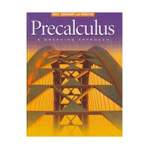 Precalculus Grade 12 a Graphing Approach Holt Pre-calculus 775397