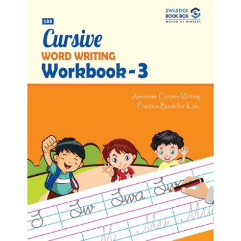 SBB Cursive Word Writing Workbook - 3 Paperback, Swastick Book Box