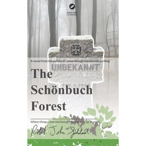 The Schoenbuch Forest Paperback, Independently Published