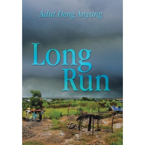 (영문도서) Long Run Hardcover, Xlibris Au, English, 9798369491294
