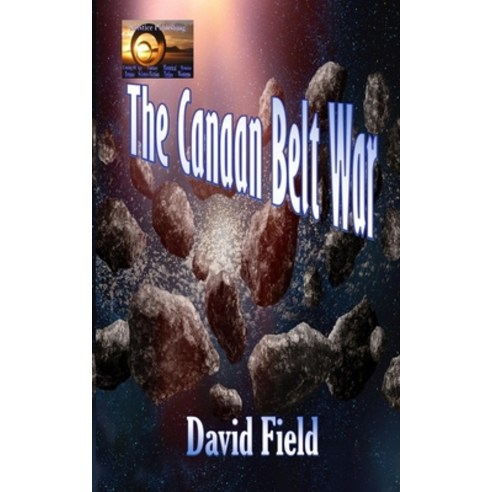 (영문도서) The Canaan Belt War Paperback, Independently Published, English, 9798533682121
