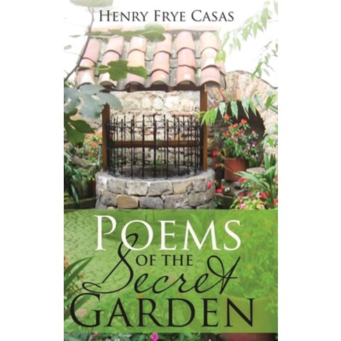 Poems of the Secret Garden Hardcover, Pageturner, Press and Media