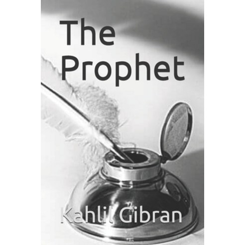 The Prophet Paperback, Independently Published, English, 9798589937541