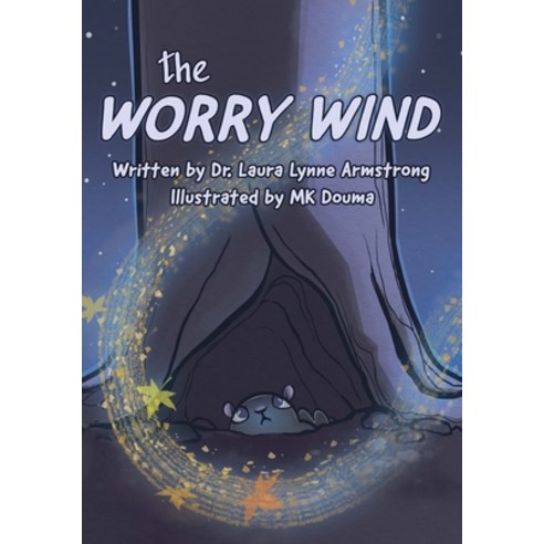 The Worry Wind Paperback, Independently Published