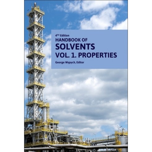 (영문도서) Handbook of Solvents Volume 1: Volume 1: Properties Hardcover, Chemtec Publishing, English, 9781774670408