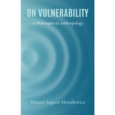 (영문도서) On Vulnerability: A Philosophical Anthropology Hardcover, Lexington Books, English, 9781666945478