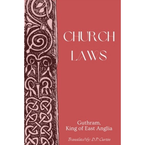 (영문도서) Church Laws Paperback, Dalcassian Publishing Company, English, 9798869210289