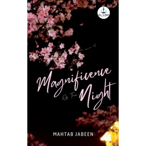 (영문도서) Magnificence Of The Night Paperback, Independently Published, English, 9798372000155