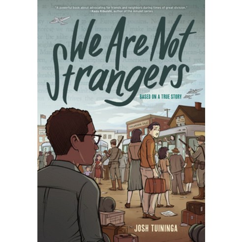 (영문도서) We Are Not Strangers Hardcover, Abrams Comicarts, English, 9781419759949