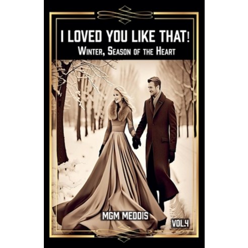 (영문도서) I Loved You Like That! Paperback, MGM Meddis, English, 9798227355881