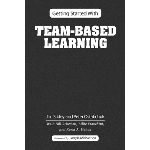 (영문도서) Getting Started with Team-Based Learning Hardcover, Routledge, English, 9781620361955
