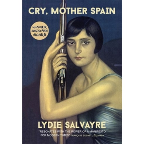Cry Mother Spain Paperback, Quercus Publishing