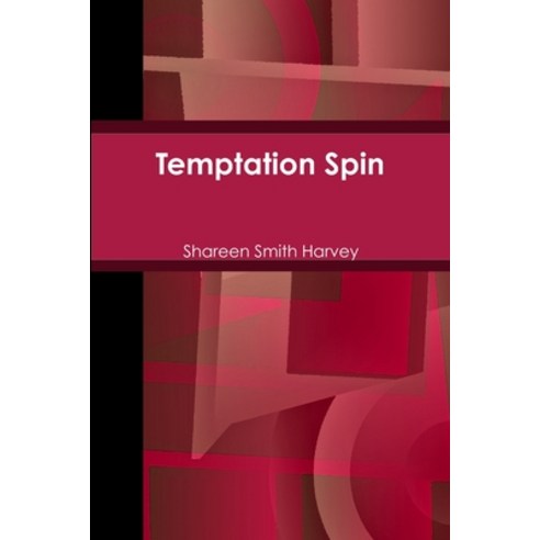 (영문도서) Temptation Spin Paperback, Lulu.com, English, 9781300003083