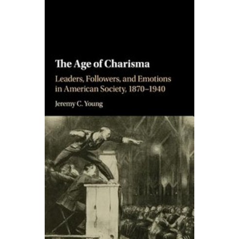 The Age of Charisma, Cambridge University Press