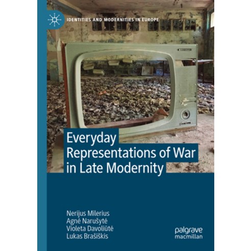 (영문도서) Everyday Representations of War in Late Modernity Paperback, Palgrave MacMillan, English, 9783031071379