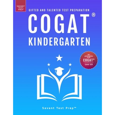 (영문도서) COGAT Kindergarten Test Prep: Gifted and Talented Test Preparation Book - Two Practice Tests ... Paperback, Gateway Gifted Resoures, English, 9798985476224