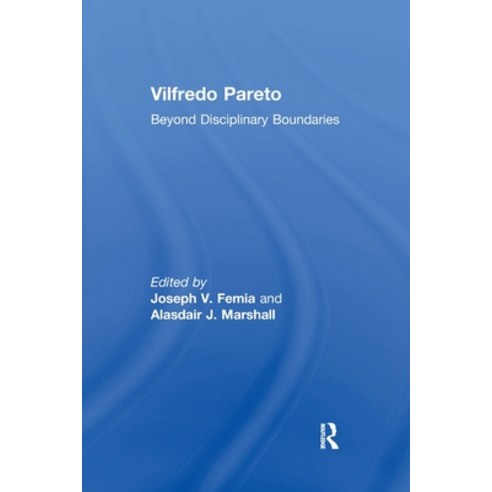(영문도서) Vilfredo Pareto: Beyond Disciplinary Boundaries Paperback, Routledge, English, 9780367602079
