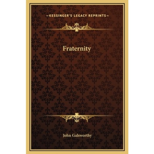 (영문도서) Fraternity Hardcover, Kessinger Publishing, English, 9781169312562