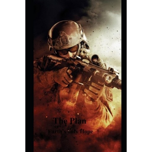 The Plan: The only Hope for the Empire Paperback, Independently Published, English, 9781794296992