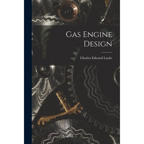 (영문도서) Gas Engine Design Paperback, Legare Street Press, English, 9781016975858