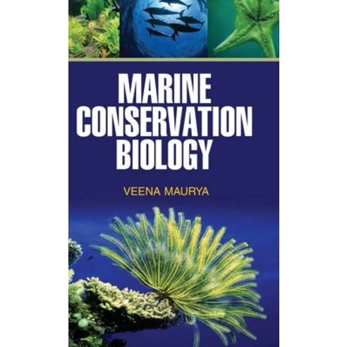 (영문도서) Marine Conservation Biology Hardcover, Discovery Publishing House ..., English, 9789350562789