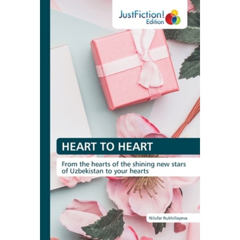 (영문도서) Heart to Heart Paperback, Justfiction Edition, English, 9786200105295