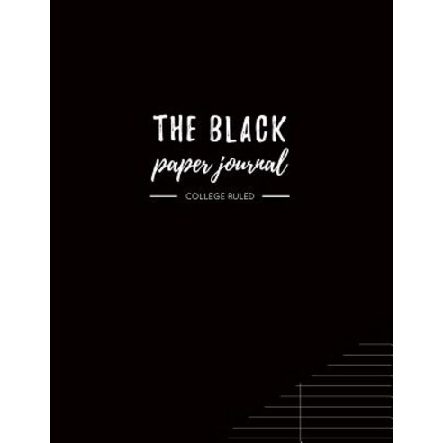 (영문도서) The Black Paper Journal College Ruled: 8.5x11 Black Paper Notebook Paperback, Independently Published, English, 9781798724095