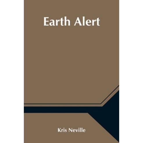 (영문도서) Earth Alert Paperback, Alpha Edition, English, 9789354546037