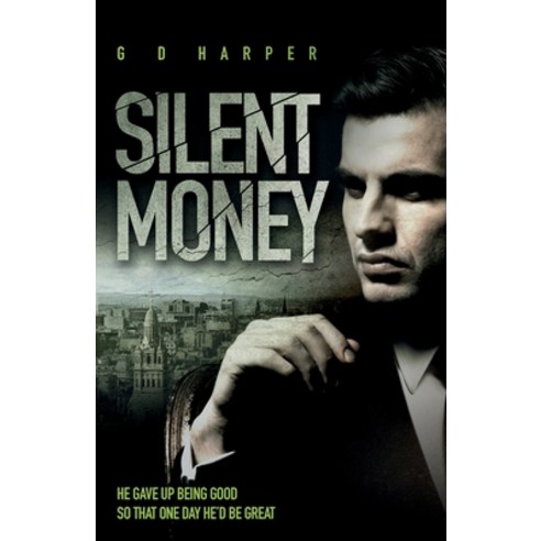 (영문도서) Silent Money Paperback, Ginger Cat Publishing, English, 9780993547867
