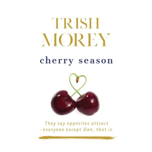 Cherry Season Paperback, Trish Morey