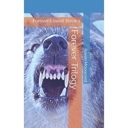 (영문도서) Forever Loved Book 1: Forever Trilogy Paperback, Independently Published, English, 9798377225690