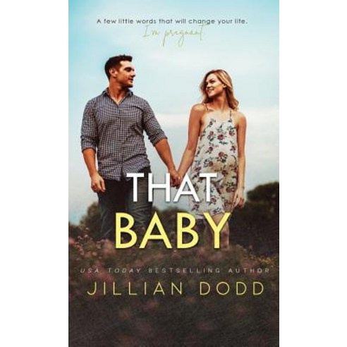 That Baby Hardcover, Jillian Dodd Inc., English, 9781946793522 - 가격 변동 ...