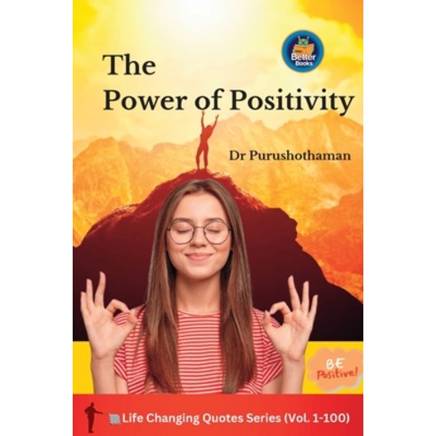 (영문도서) The Power of Positivity Paperback, Blurb, English, 9798210781499