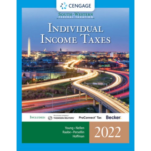 (영문도서) South-Western Federal Taxation 2022: Individual Income Taxes (Intuit Proconnect Tax Online & ... Hardcover, Cengage Learning, English, 9780357519073