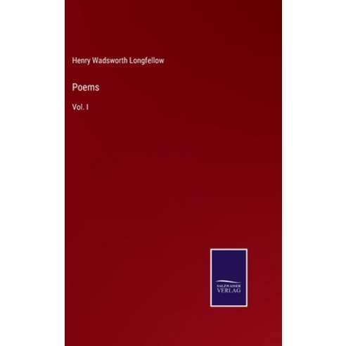 (영문도서) Poems: Vol. I Hardcover, Salzwasser-Verlag, English, 9783375107093