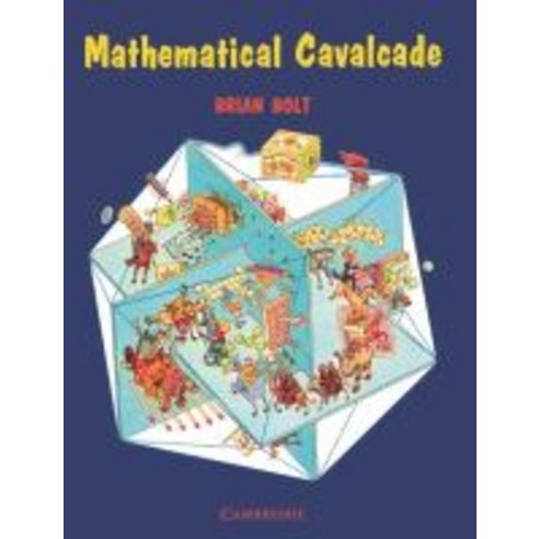 Mathematical Cavalcade, Cambridge University Press